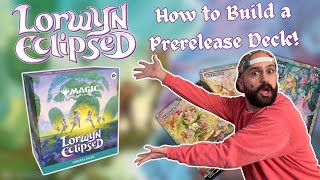 How To Build A Magic The Gathering Prerelease Deck Lorwyn Eclipsed Sealed Guide