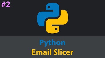 Email Slicer in Python - Beginner Friendly