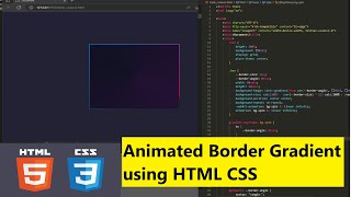 Animated Border Gradient using HTML CSS