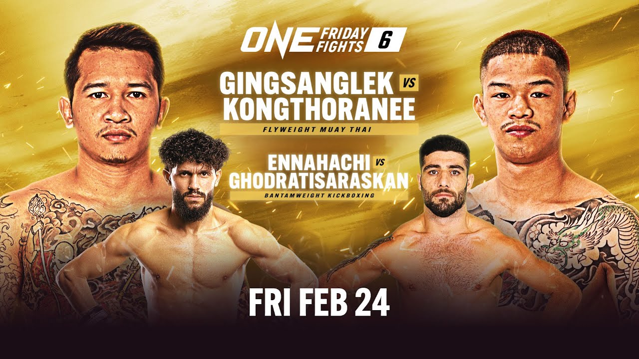 🔴 Live In HD ONE Friday Fights 6 Gingsanglek Tor Laksong vs