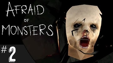 Afraid of Monsters (part 2) | Escaping the Hospital