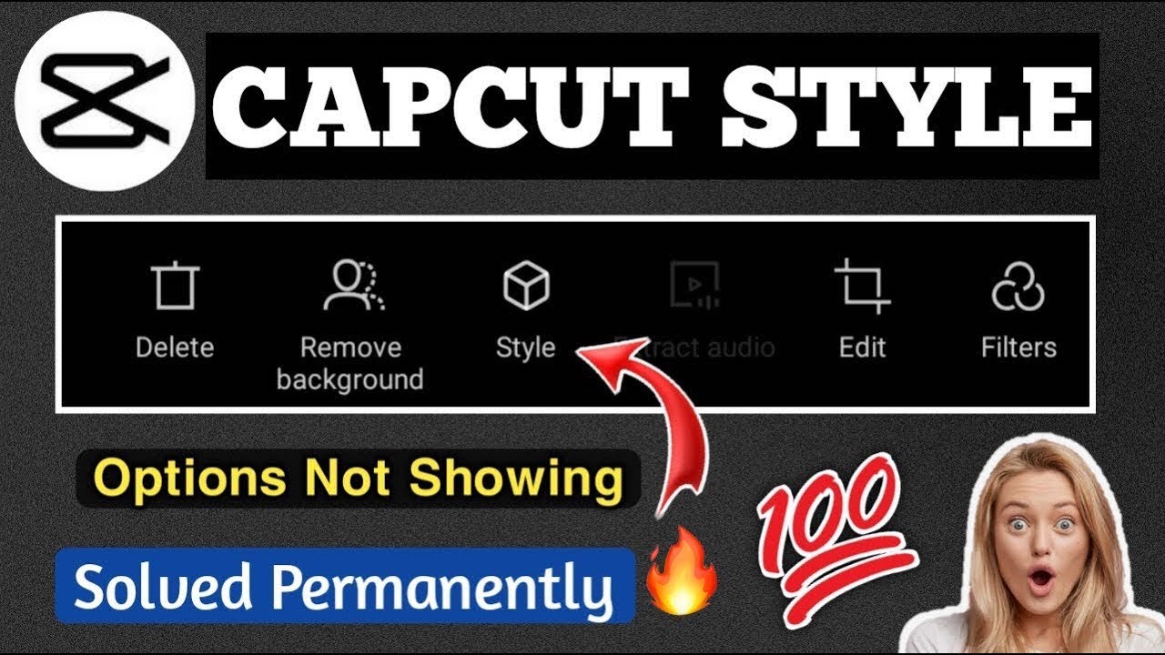 Capcut Style option Not Showing 2023 How to Get Style
