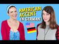 How to do an American Accent in German - feat. Dana (WantedAdventure)