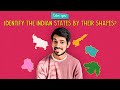 Can You Identify The Indian States By Their Shapes? | Ok Tested