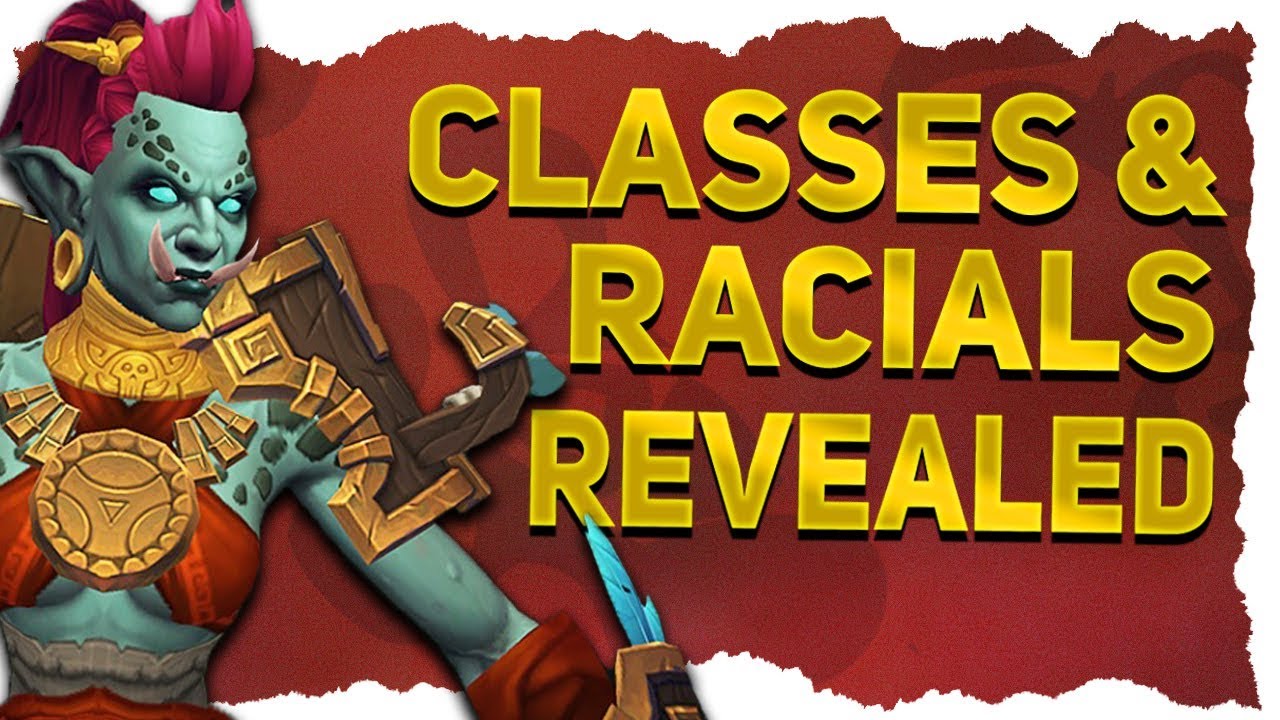 Kul Tiran Human & Zandalari Troll | Classes & Racials Revealed | Allied Races Patch 8.1