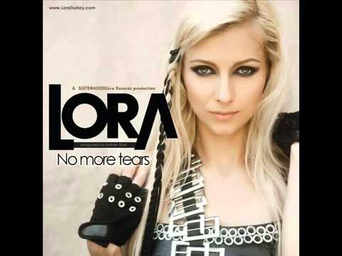 Lora - No More Tears (Radio Edit)