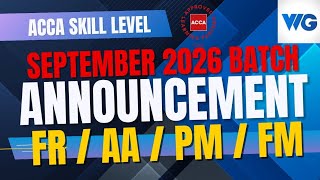 ACCA Sep 2026 Batch Announcement| Free Orientation session| Score Global Ranks| FR/AA/PM/FM/