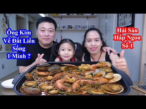 Video Chảo Hải Sản Hấp Giá Đậu Nành || Ông Kim Dự Định Về... - youtube
