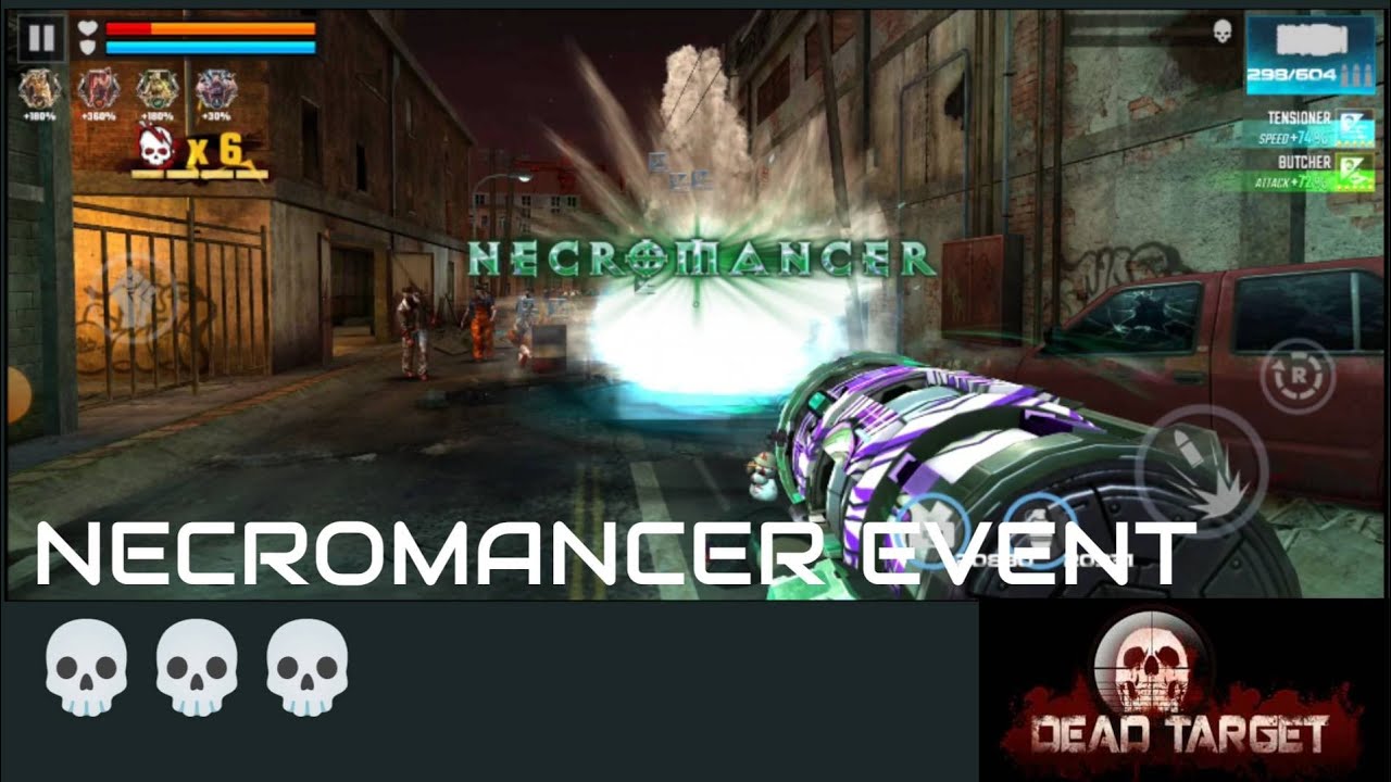 Dead Target - NECROMANCER EVENT