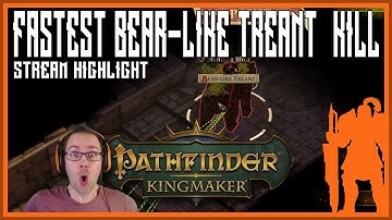 Pathfinder: Kingmaker | Fastest Bear-like Treant kill on Challenging difficulty, ever!