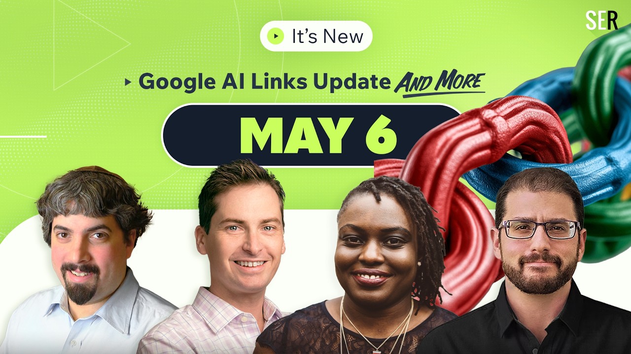 It's New 5/6: Google Improves Links In AI Experiences, ChatGPT Ad Manage Live, UCP-checkout expands