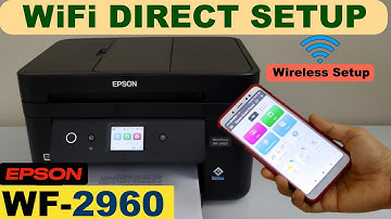 Epson WorkForce 2960 WiFi Direct Setup, Password, Connect To SmartPhone, Print Test!