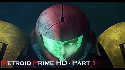 Metroid Prime Gameplay Walkthrough Part 1 [1080p 60fps] No Commentary