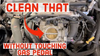 Cleaning Throttle Body On 2.4 Liter Chevy Malibu (Only) WITHOUT Touching Gas/Accelerator Pedal