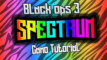 Black Ops 3 - SPECTRUM CAMO TUTORIAL
