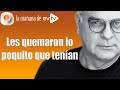 Les quemaron lo poquito que tenían | La Mañana de EVTV | 09/27/2021 S1