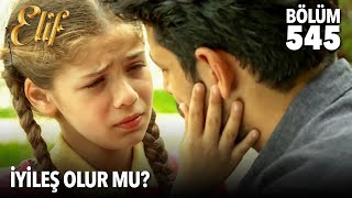 Elif Ve Selim’in Yürekleri Burkan Anları 😔 | Elif 545. Bölüm