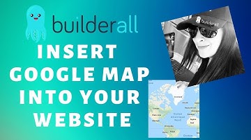 How to Insert Google Map into your website in (Builderall)