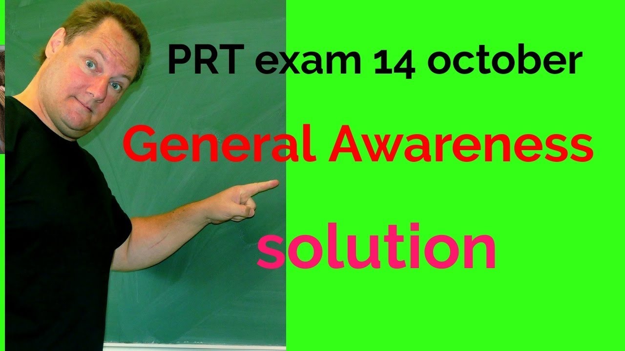 14 October 2018 PRT exam General Awareness/DSSSB PGT TGT PRT