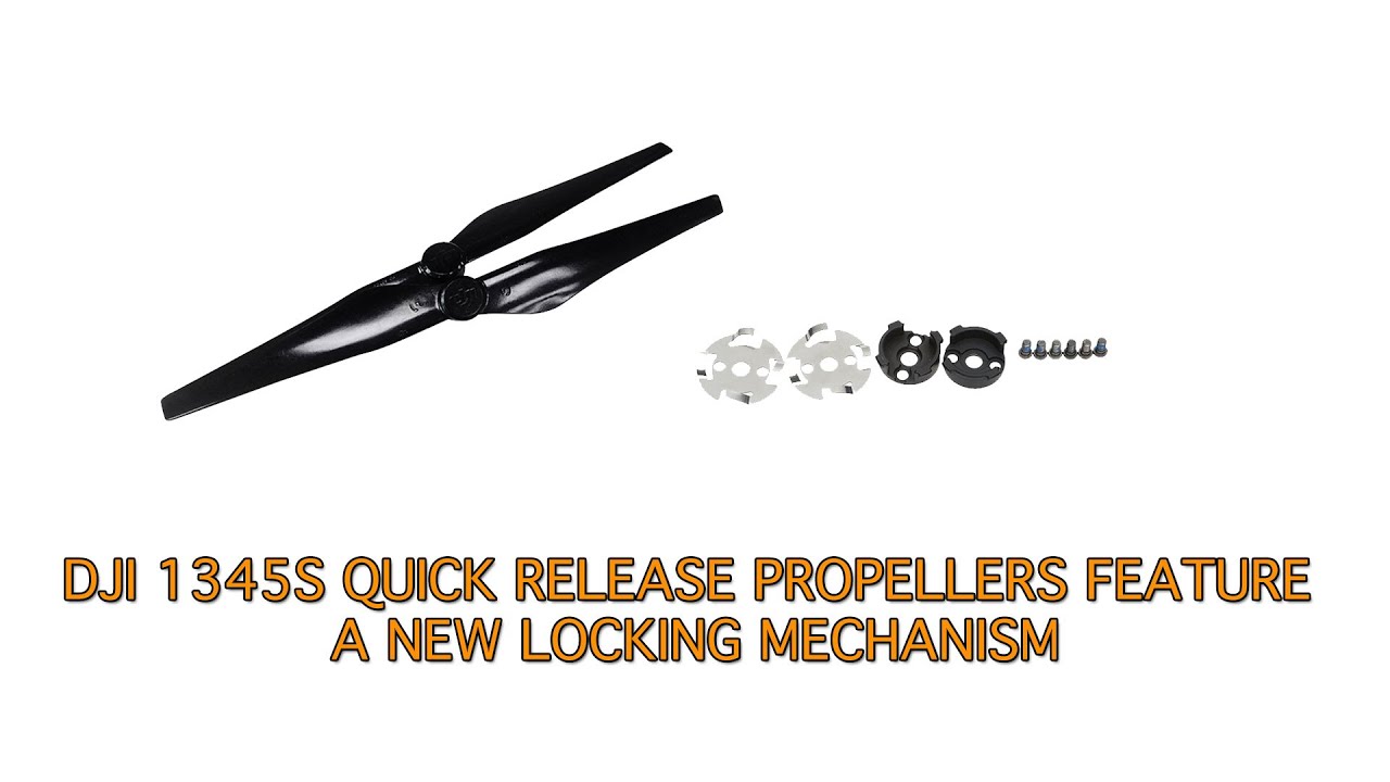 DJI Inspire 1 1345s Quick Release Props