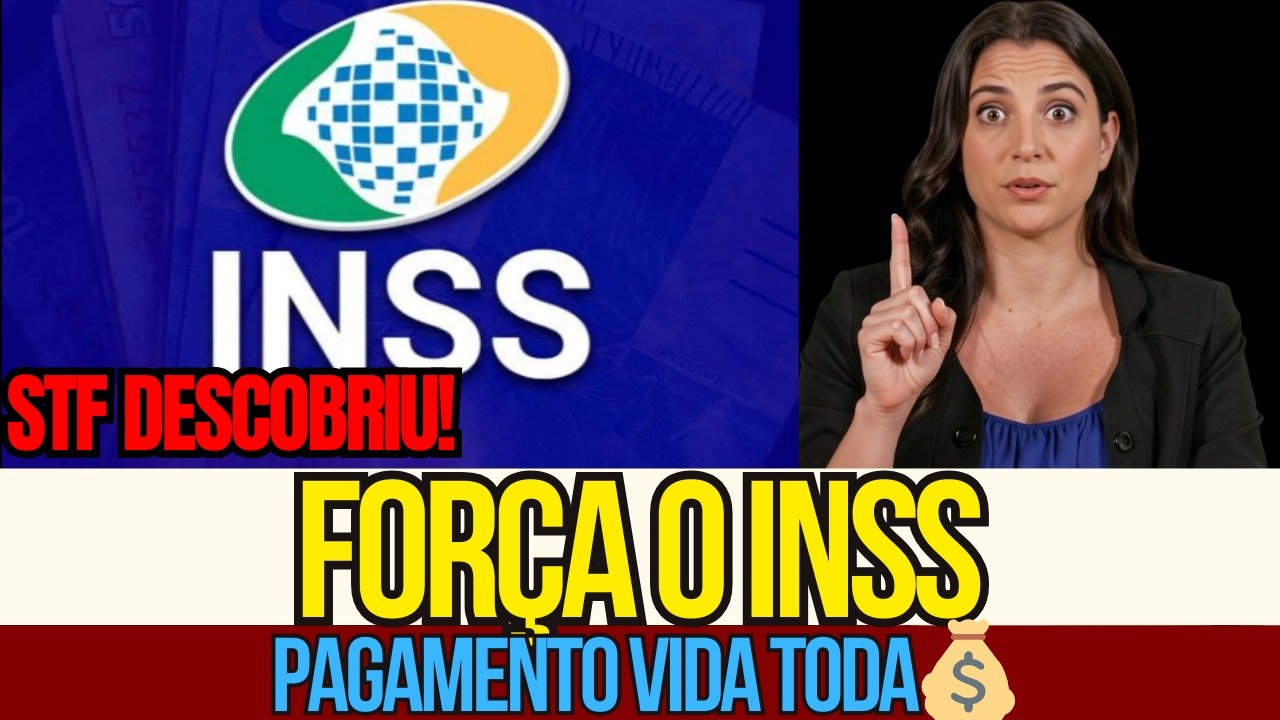 O QUE O STF DESCOBRIU QUE FORÇA O INSS A PAGAR A REVISÃO DA VIDA TODA?