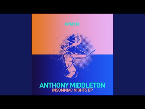 Anthony Middleton - Till the End Of...