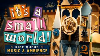 It’s a Small World Queue Music & Ambience | Relax, Study, Sleep | 5 Hours ✨ screenshot 4