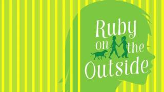 RUBY ON THE OUTSIDE by Nora Raleigh Baskin Book Trailer