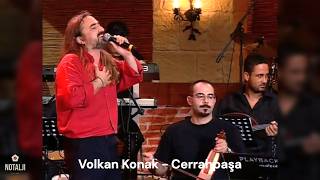 Volkan Konak - Cerrahpaşa Canlı Sarı Sıcak