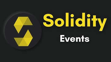 Solidity Events | How To Create Events In Solidity Smart Contract | Complete Solidity Course