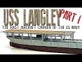 Maquette Trumpeter 1/350 USS LANGLEY AV-3 (05632) - Kit Plastique Neuf