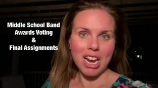 MJCA MS Band AWARDS & Final Assignments