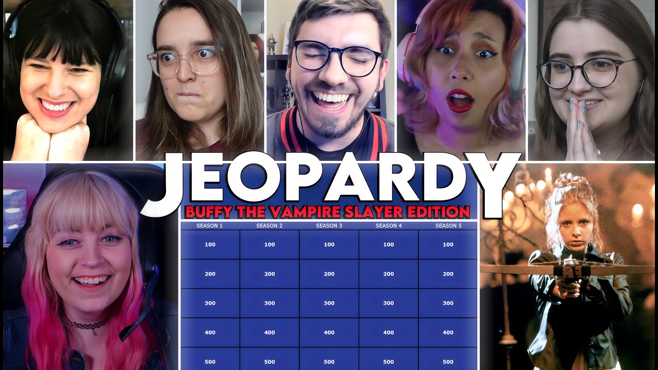 I forced other Reactors to play Jeopardy: Buffy the Vampire Slayer Edition!