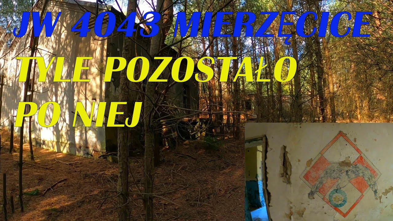Pozostałości po Jednostce Wojskowej JW 4043 Mierzęcice
