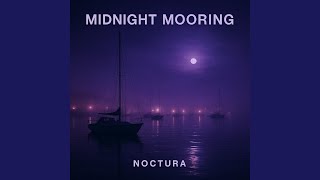 Midnight Mooring