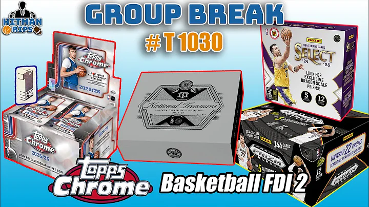 TOPPS CHROME BASKETBALL HAS ARRIVED! First Day Issue Boxes & More! LIVE GROUP BREAKS w/Hitman