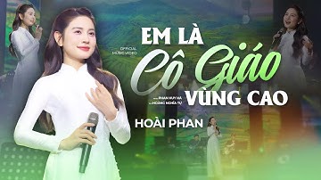 Em Là Cô Giáo Vùng Cao - Hoài Phan (Live Tại Thanh Âm) || Tuyệt Phẩm Vùng Cao Được Nghe Nhiều Nhất
