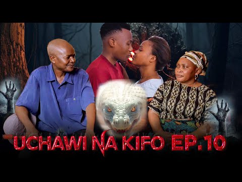 UCHAWI NA KIFO EP 10
