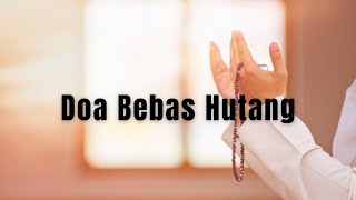 Doa Bebas Dari Hutang