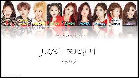 How would TWICE sing GOT7