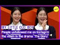 [HOT CLIPS] [MY LITTLE OLD BOY] Shin Ye Eun is the villain in the drama &quot;The Glory&quot; (ENGSUB)