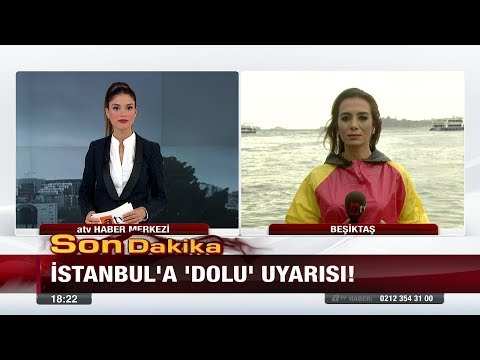İstanbul'a dolu uyarısı!  - 29 Ağustos 2017