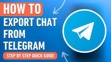 How to Export Telegram Chat History [2024] Easy Tutorial