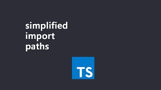 TypeScript simplified import paths #shorts