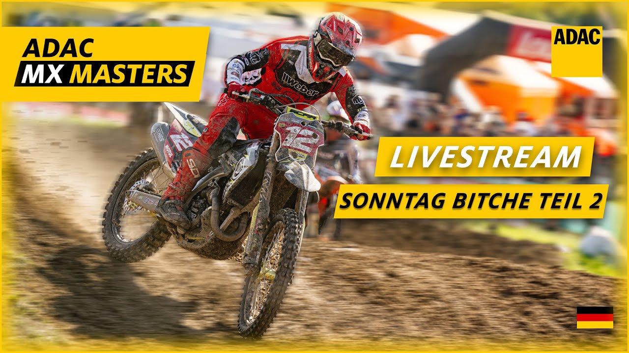 ADAC MX Masters Bitche 2025 | Live | Sonntag Teil 2 | ADAC Motorsports