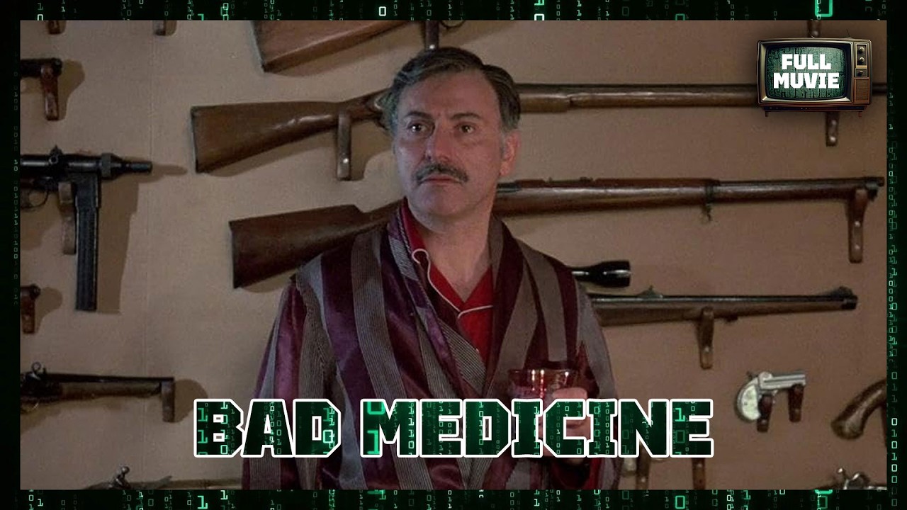 Bad Medicine | Full Movie | Comedy