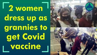 Women pose as grannies in foiled plot to get Covid vaccine
