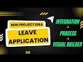 Mini project 01 leave application  oracle integration visual builder process  oic  vbcs  pcs