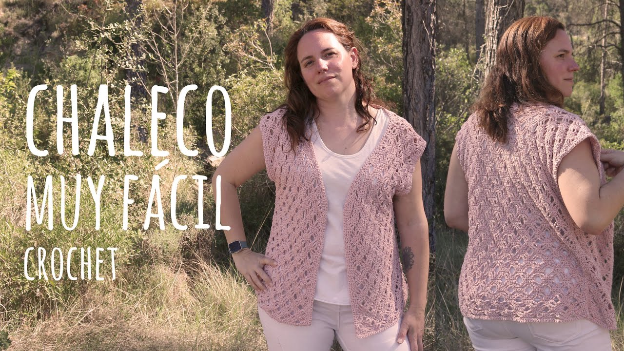 CÓMO TEJER CHALECO CALADO PRIMAVERA | FÁCIL Y RÁPIDO | Ganchillo - Crochet