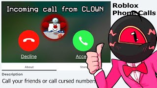 CALLING ROBLOX ON MY PHONE! 